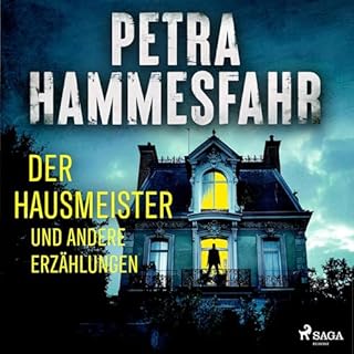 Der Hausmeister und andere Erz&auml;hlungen Audiobook By Petra Hammesfahr cover art