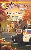 Look-Alike Lawman (Texas Twins Book 4)