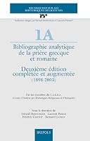 Bibliographie Analytique de la Priere Grecque Et Romaine (1898-1998) 2503524303 Book Cover