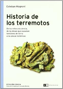 Paperback Historia de los terremotos: De los mitos a la ciencia de los dioses (Spanish Edition) [Spanish] Book