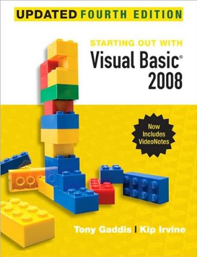 Starting Out With Visual Basic 2008 (text only) 4th (Fourth) edition by ...