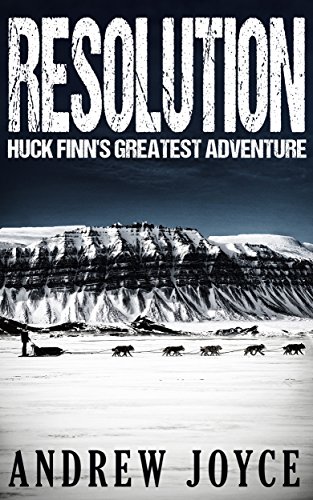 Resolution: Huck Finn's Greatest Adventure