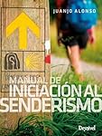 Manual de iniciación al Senderismo (EXCURSIONISMO ...: Diseño elegante Hecho de material de calidad que es lo suficientemente resistente para un uso prolongado Producto útil y práctico