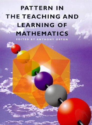 Math Books About Patterning Amazon.com: Pattern in the Teaching and Learning of Mathematics ...