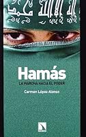 Hamas: La Marcha Hacia El Poder 8483193043 Book Cover