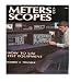 Meters and scopes: How to use test equipment