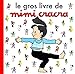 Le Gros Livre de Mimi Cracra (Album jeunesse) (French Edition)