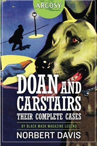 Doan and Carstairs: Their Complete Cases (The Argosy Library)