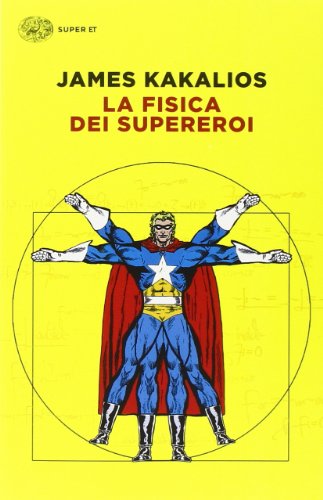 Portada de La Fisica Dei Supereroi