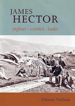 Paperback James Hector: Explorer, Scientist, Leader Book