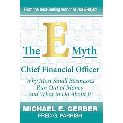 The E-Myth Chief Financial Officer