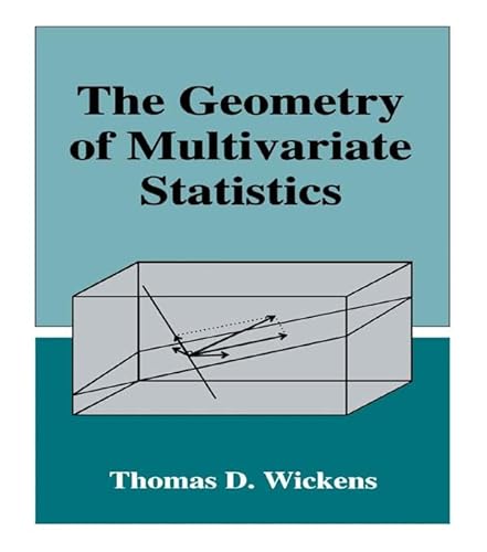 The Geometry of Multivariate Statistics (English Edition)