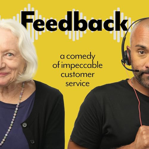 Feedback: a comedy of impeccable customer service Titelbild