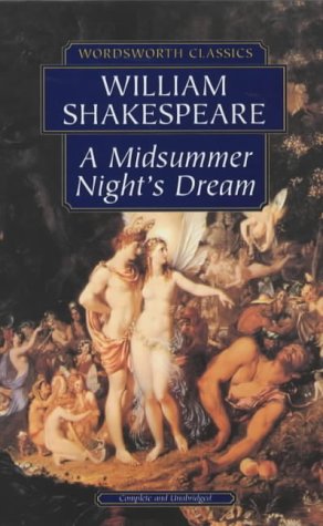A Midsummer Night's Dream (Wordsworth Classics)