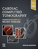 braunwald cardiology 10th edition free download  Cardiac Computed Tomography: A Companion to Braunwald\'s Heart Disease