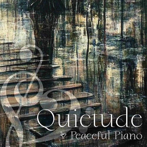 Quietude Peaceful Piano with Distant Rain - 4 Hours - "Under the Covers"