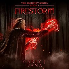 Firestorm Audiolibro Por Carly J. Dana arte de portada