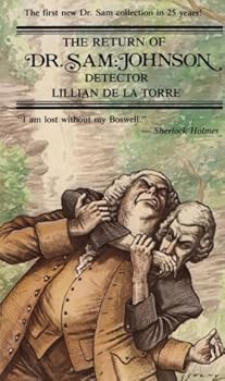 Paperback The Return of Dr. Sam. Johnson, Detector: As Told by James Boswell (Ipl Library of Crime Classics) Book