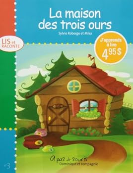 Paperback LA MAISON DES TROIS OURS [French] Book