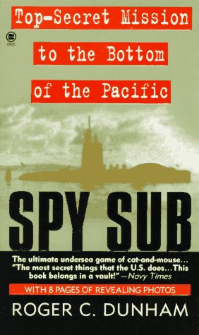 Buy Spy Sub: A Top-Secret Mission to the Bottom of the Pacific — BookShops.in