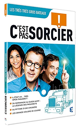 C'Est Pas Sorcier : Les Tres Tres Gros Bateaux