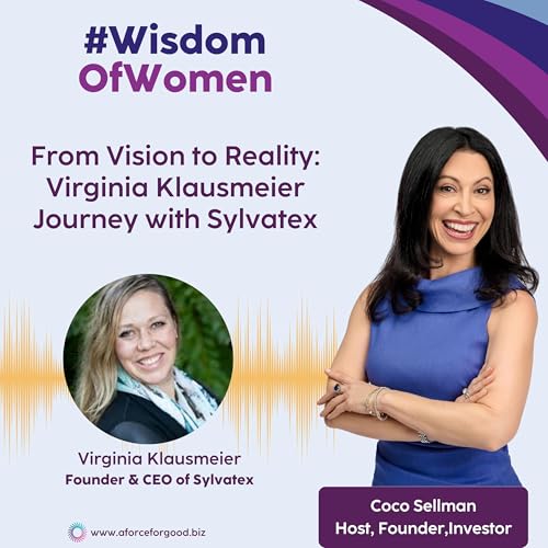 From Vision to Reality: Virginia Klausmeier Journey with Sylvatex