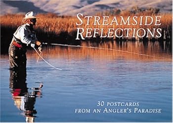 Card Book Streamside Reflections: 30 Postcards from an Angler's Paradise Book