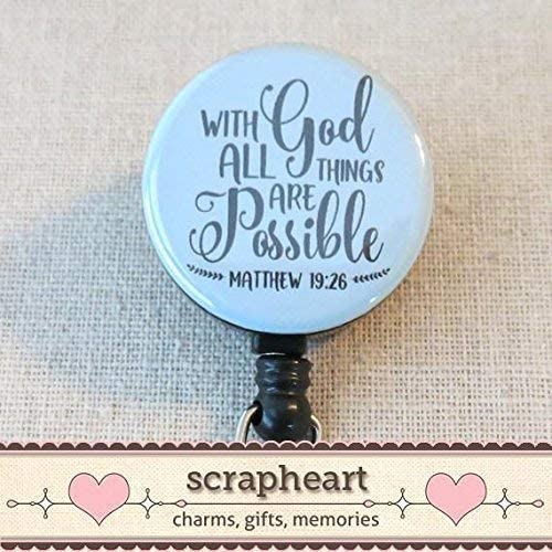 Bible Verse Nursing Badge Reel, All Things Are Possible Matt 19:26 - Retractable Button Badge Reel With Swivel Pinch Clip, Faith Hope Gift, Religious Nurse Badge Holder, Christian Scripture Badge Reel #TOP4