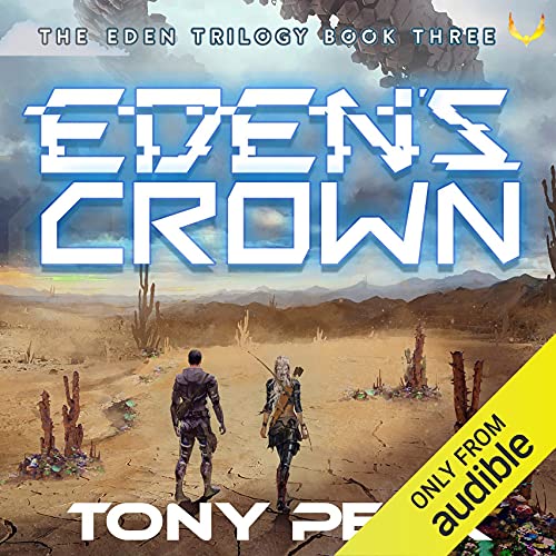 Eden's Crown by Tony Peak episode artwork