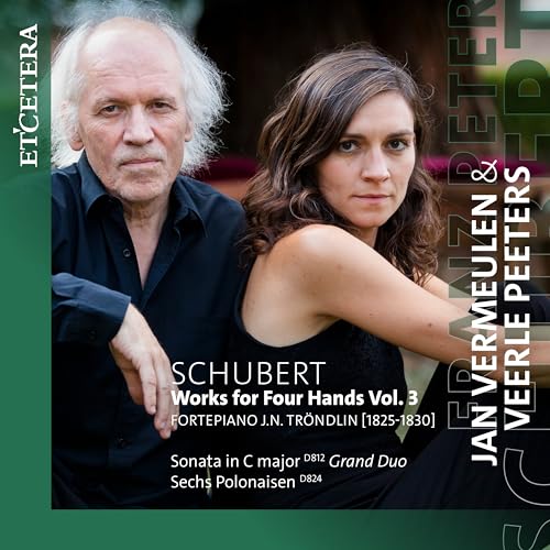 Play Schubert: Works for Four Hands, Vol. 3 by Jan Vermeulen & Veerle ...