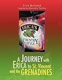 mcintosh mc7150  A Journey with Erica to St. Vincent and the Grenadines by Mc Erica McIntosh and Alexandra Paolino (2010-01-26)