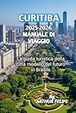 curitiba meteo decembre  CURITIBA 2025-2026 MANUALE DI VIAGGIO