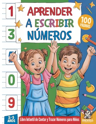 Aprender a Escribir Números: Libro Infantil de Contar y Trazar Números para Niños (Libros Preescolares en Español)