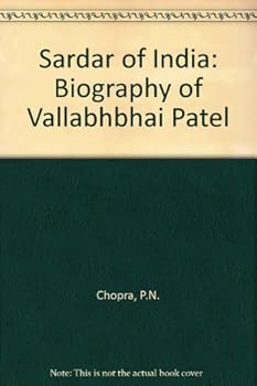 Hardcover The sardar of India: Biography of Vallabhbhai Patel Book
