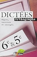 Dictées Orthographe 6e & 5e 2040288686 Book Cover