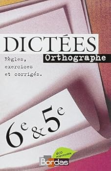 Paperback Dictées Orthographe 6e & 5e [French] Book