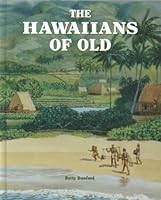 The Hawaiians of Old 1573061379 Book Cover