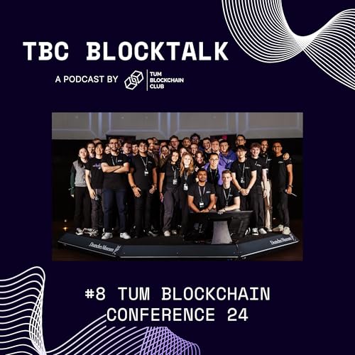#8 TUM Blockchain Conference 24