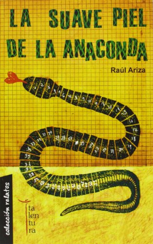 La Suave Piel de la Anaconda