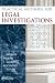 Practical Methods for Legal Investigations: Concepts and Protocols in Civil and Criminal Cases