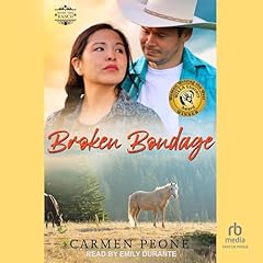 Broken Bondage Audiobook By Carmen Peone cover art