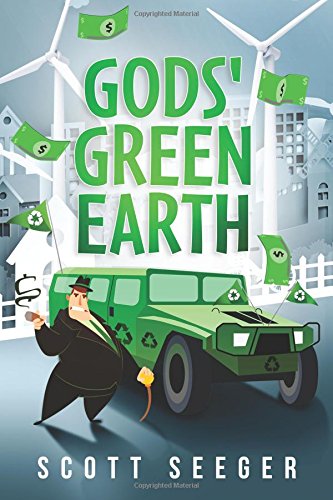 Gods' Green Earth 1519480598 Book Cover