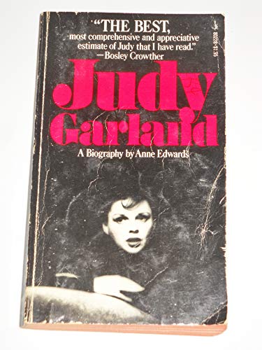 Judy Garland by Anne Edwards (1975-08-01) B01K17B9QK Book Cover