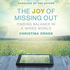The Joy of Missing Out Audiolibro Por Christina Crook arte de portada