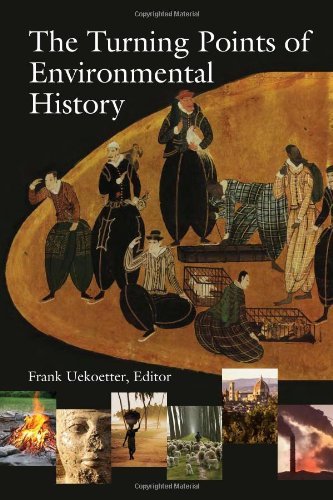 The Turning Points of Environmental History (Pittsburgh Hist Urban Environ) (English Edition)
