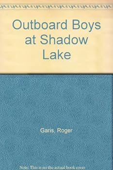 Hardcover Outboard Boys at Shadow Lake Book