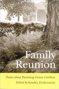 Paperback Family Reunion: Poems About Parenting Grown Children Book