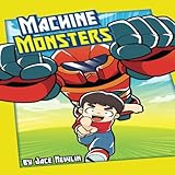  Machine Monsters