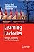 Produktbild Learning Factories: Concepts, Guidelines, Best-Practice Examples