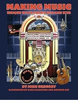 Making Music: Unique Ways Songs Became Hits 1439228744 Book Cover